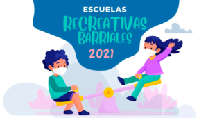 Proyecto Escuelas Recreativas Barriales Verano 2021
