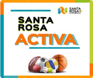 Lee más sobre el artículo SANTA ROSA ACTIVA